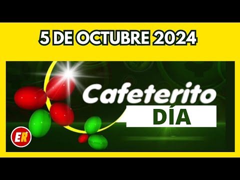 Resultado CAFETERITO DIA Tarde sábado 5 de OCTUBRE 2024