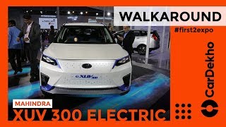 Mahindra XUV300 Electric SUV India Walkaround Review Auto Expo 2020