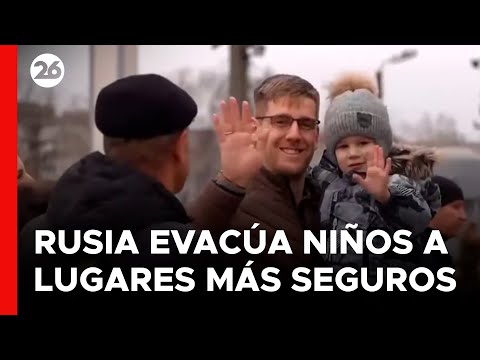 GUERRA RUSIA - UCRANIA | El Kremlin comenzó a evacuar niños de Belgórod