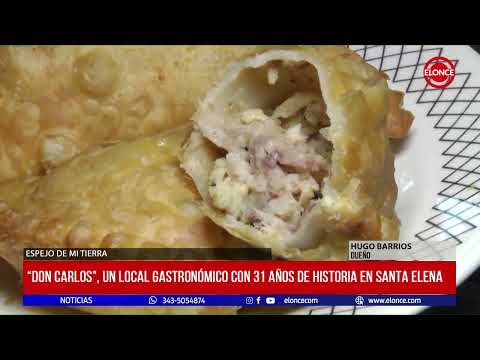 Espejo de mi Tierra: Don Carlos, un local gastronómico con 31 años de historia en Santa Elena