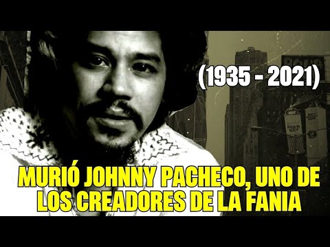 Murió Johnny Pacheco, uno de los creadores de la Fania