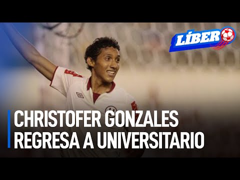 Christofer Gonzales es nuevo jugador de Universitario | Líbero