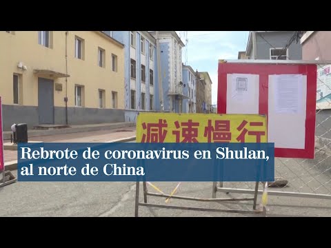 La ciudad china de Shulan se confina al estilo Wuhan