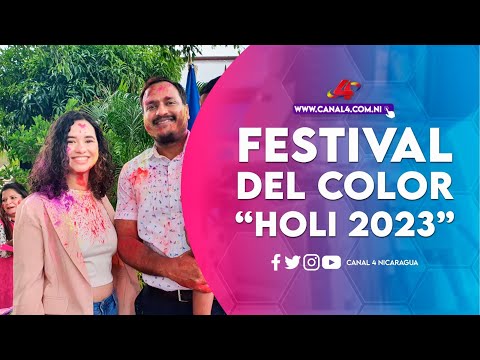 Embajada de la India en Nicaragua celebra Festival del Color “Holi 2023”