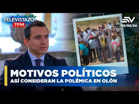 Caso Olón: Gobierno de Noboa considera que la polémica tiene motivaciones políticas | Televistazo