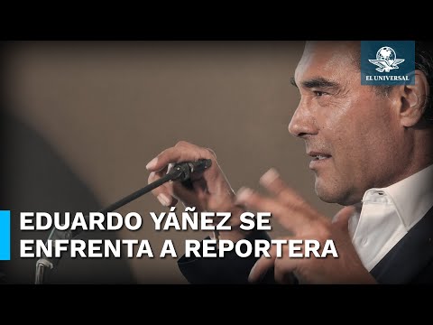 ¡Otra vez! Eduardo Yáñez se enfrenta con la prensa; arrebata celular a reportera
