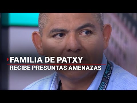 #EXCLUSIVA |  Padres de Patsy Ximena denuncian presuntas amenazas de familiares de Yessica N