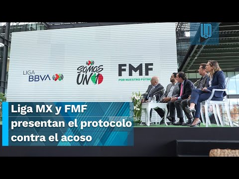 Liga MX y FMF presentan el protocolo contra el acoso y hostigamiento sexual