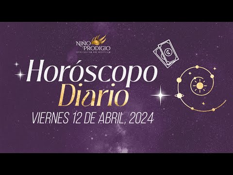 Horóscopo Diario | ¡Conoce tus predicciones para el 12 de abril de 2024!