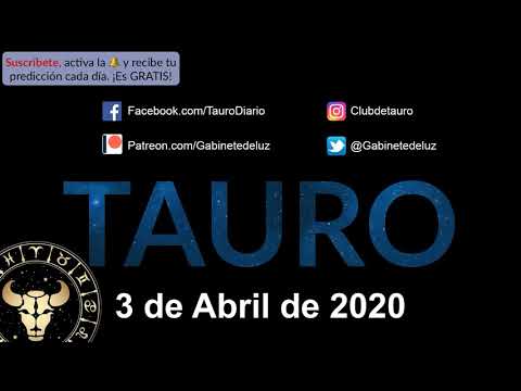 Horóscopo Diario - Tauro - 3 de Abril de 2020