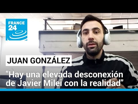 Juan González: 'Milei pasó de creerse elegido por Dios para presidir Argentina a un líder mundial'