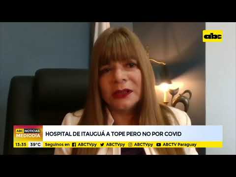 Hospital de Itauguá al tope, pero no por covid
