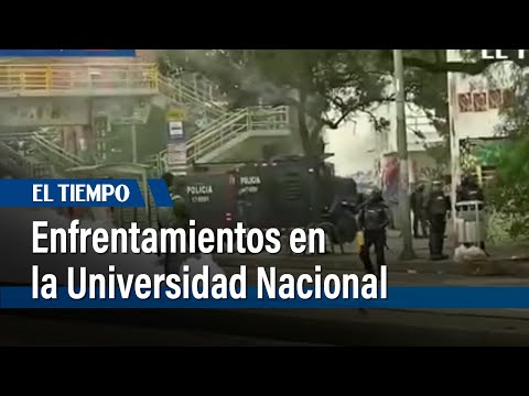 Enfrentamientos entre encapuchados y policía en la U. Nacional | El Tiempo