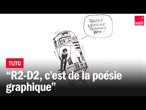 Star Wars - Comment dessiner R2-D2 ? Par Renaud Roche