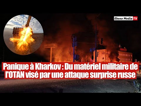 Panique en Ukraine : Trois trains d'armes étrangères détruit par la Russie à Kharkov