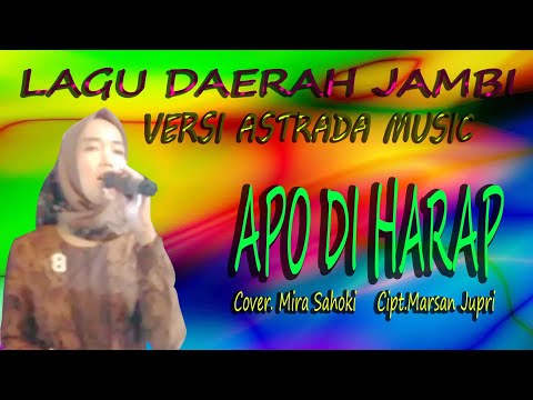 Astrada musik || APO DI HARAP || COVER MIRA ( official video musik ) @ASTRADA_MUSIC_CHANNEL