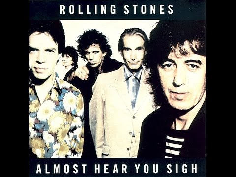 The Rolling Stones -  Almost Hear You Sigh  HQ