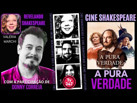 Revelando Shakespeare - “A Pura Verdade”, com Donny Correia