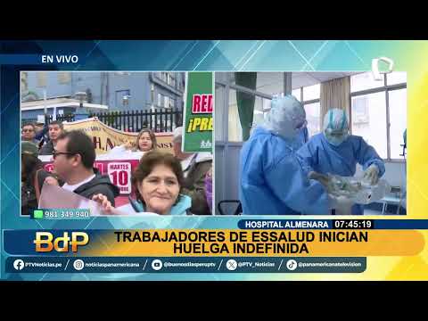 Huelga indefinida de trabajadores de EsSalud inicia hoy: hacen plantón en hospital Almenara