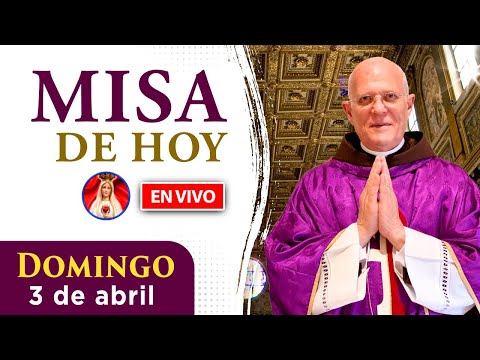 MISA de HOY  EN VIVO | Domingo 3 de abril 2022 | Heraldos del Evangelio El Salvador