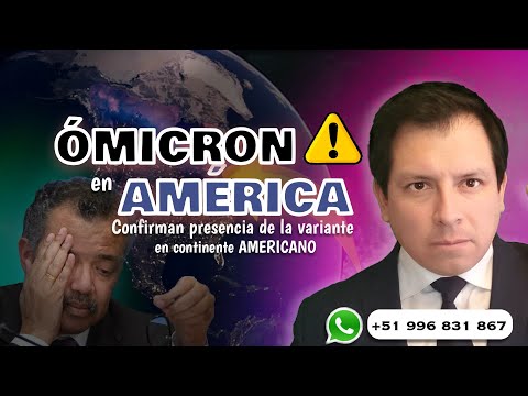 CONFIRMAN PRIMEROS CASOS DE INFECTADOS POR VARIANTE ÓMICRON EN AMÉRICA !!!