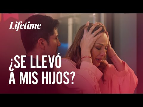 Amores que engañan: ¿Dónde están mis hijos? | ¿SE LLEVÓ A MIS HIJOS? | LIFETIME LATINOAMÉRICA