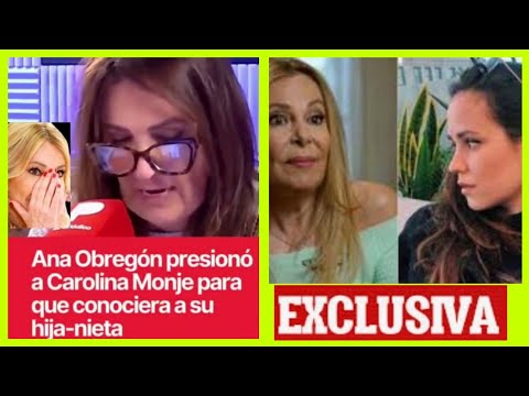 ?NUEVO VARAPALO PARA ANA OBREGON ,CAROLINA MONJE presionada para gestar a su nieta ?