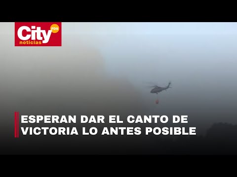 La Policía lidera las descargas aéreas de agua en los Cerros Orientales | CityTv