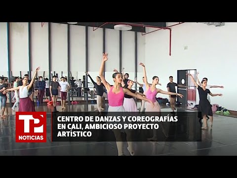 Centro de Danzas y Coreografías en Cali, ambicioso proyecto artístico |26.06.2024| TP Noticias