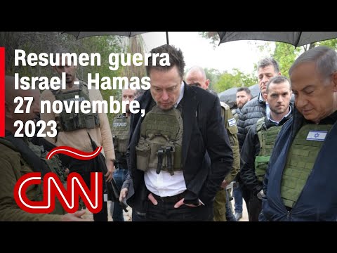 Resumen en video de la guerra Israel - Hamas: noticias del 27 de noviembre de 2023
