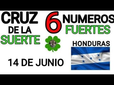 Cruz de la suerte y numeros ganadores para hoy 14 de Junio para Honduras