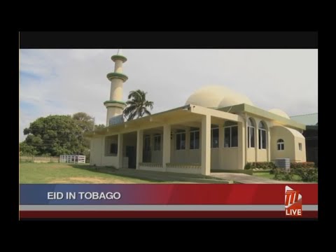 Celebrating Eid In Tobago