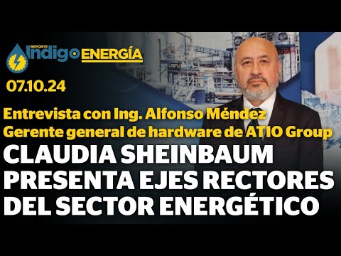 Actualidad Energética: Nombramientos en Pemex y CFE, Reunión Sener-OPEP y Ejes de Claudia Sheinbaum