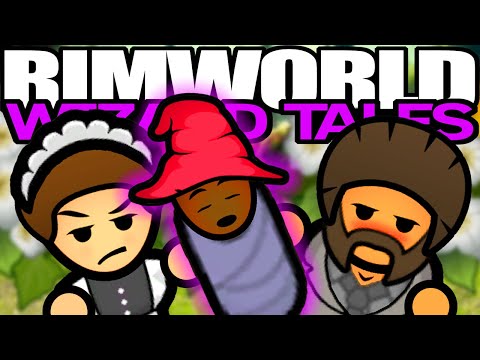 A Fresh Wizard! | Rimworld: Wizard Tales #3