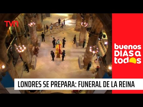 Londres se prepara para multitudinario funeral de la reina Isabel II | Buenos días a todos