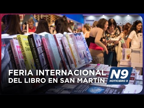 FERIA INTERNACIONAL DEL LIBRO EN SAN MARTÍN - NOTICIERO 9