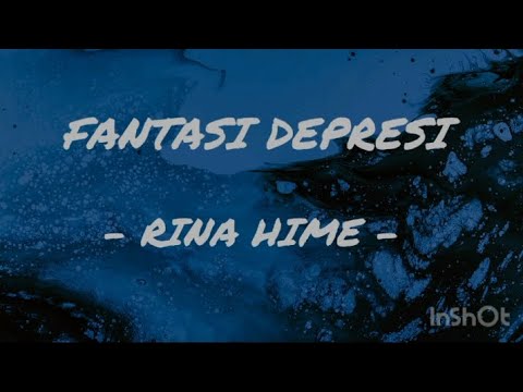 Rina Hime - Fantasi Depersi ( Lirik lagu) ft. Ashes of Nemesys