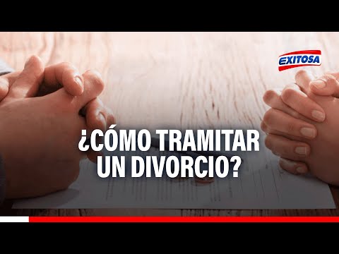 Todo lo que debe saber para tramitar un divorcio
