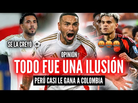 PERÚ 1-1 COLOMBIAERA MUY BONITO PARA SER VERDADLUIS DIAZ ARRUINÓ LA SORPRESA