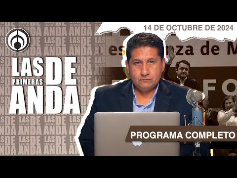 En Vivo | Las Primeras de Anda | Lunes 14 de Octubre 2024