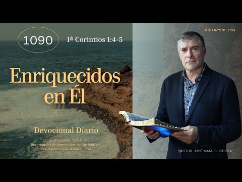 Devocional diario 1090, por el pastor José Manuel Sierra.