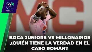 EN LA JUGADA - Boca Juniors vs Millonarios ¿Quién tiene la verdad en el caso Román