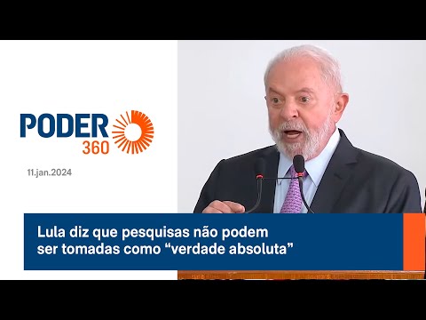 Lula diz que pesquisas não podem ser tomadas como “verdade absoluta”