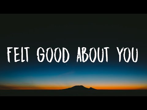 Gracie Abrams - Felt Good About You (Lyrics)