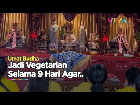 Sembahyang Sayur, Umat Budha Jadi Vegetarian Selama Sembilan Hari