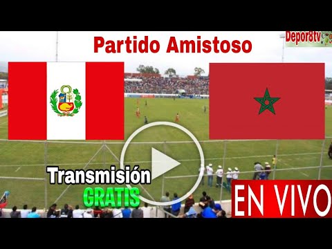 Perú vs. Marruecos en vivo, donde ver, a que hora juega Perú vs. Marruecos Amistoso 2023