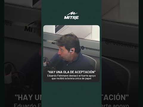 HAY UNA OLA DE ACEPTACIÓN Feinmann destacó el fuerte apoyo que recibió la boleta única de papel