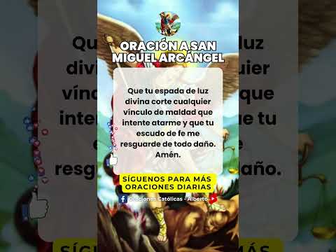 ? Oracion a San Miguel Arcángel  ?