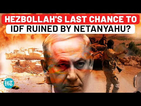 Amid IDF Deaths In Lebanon, Hezbollah's Last Ceasefire Chance Ruined By Netanyahu? | Israel