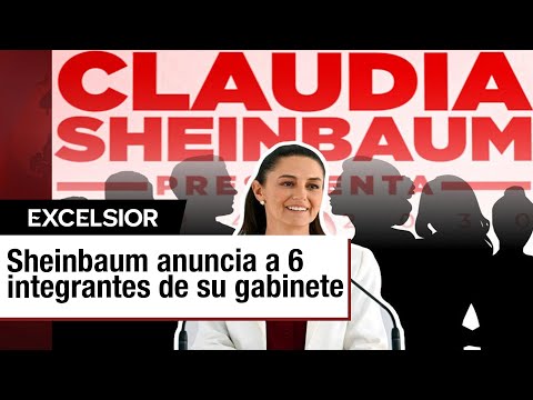 Claudia Sheinbaum anuncia a 6 integrantes de su gabinete: Ebrard está incluido